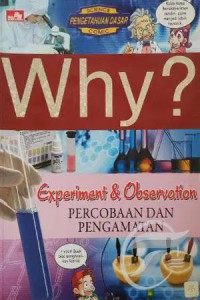 Science Comic : Why ? Percobaan Dan Pengamatan