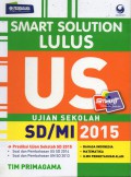 Primagama : Smart Solution Lulus Ujian Sekolah Sd/Mi 2015