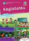 Buku Tematik Terpadu Kurikulum 2013 (Tema 3) Sd Kls 1 : Kegiatanku