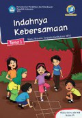 Buku Tematik Terpadu Kurikulum 2013 (Tema 1) Sd Kls 4 : Indahnya Kebersamaan