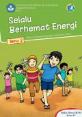 Buku Tematik Terpadu Kurikulum 2013 (Tema 2) Sd Kls 4 : Selalu Berhemat Energi