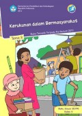 Buku Tematik Terpadu Kurikulum 2013 (Tema 3) Sd Kls 5 : Kerukunan Dalam Bermasyarakat