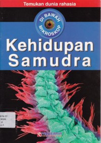 Temukan Dunia Rahasia (Dibawah Mikroskop) : Kehidupan Samudra