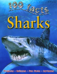 100 Facts : Sharks