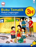 Tematik 3H Smt 2 (Peduli Lingkungan)