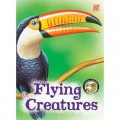 Creatures Wonders : Flying Creatures