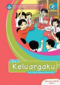 Buku Tematik Terpadu Kurikulum 2013 (Tema 4) Sd Kls 1 : Keluargaku (Buku Guru)