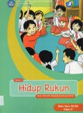 Buku Tematik Terpadu Kurikulum 2013 (Tema 1) Sd Kls 2 : Hidup Rukun (Buku Guru)