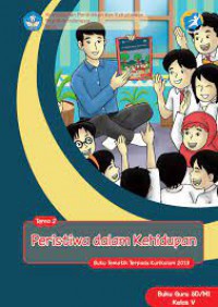 Buku Tematik Terpadu Kurikulum 2013 (Tema 2) Sd Kls 5 : Peristiwa Dalam Kehidupan (Buku Guru)