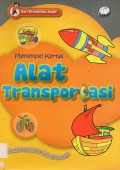 Seri Kreativitas Anak : Alat Transportasi