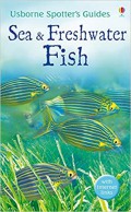 Usborne Spotter'S Guides : Sea & Freshwater Fish