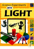 Science Experiments With : Light