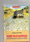 Nabi Muhammad : Penyempurna Para Nabi