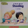 Help Me Be Good! : A Book About Stealing