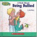 Help Me Be Good! : A Book About Being Bullied