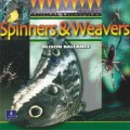 Animal Lifestyles : Spinners & Weavers