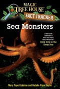 Magic Tree House Research Guide : Sea Monsters