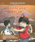 Aku Ingin Tahu Sains 15 : Bencana Alam