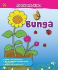 Aku Ingin Tahu Sains 22 : Bunga