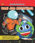 Aku Ingin Tahu Sains 23 : Bumi Dan Antariksa
