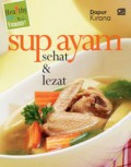 Healthy Easy N Yummy : Sup Ayam Sehat & Lezat