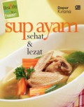 Healthy Easy N Yummy : Sup Ayam Sehat & Lezat