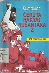 Kumpulan Cerita Rakyat Nusantara 2