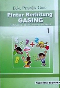 Pintar Berhitung Gasing (Gampang, Asyik, Menyenangkan) 1 - Buku Petunjuk Guru