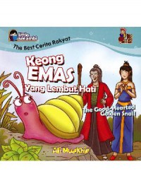 The Best Cerita Rakyat : Keong Emas Yang Lembut Hati