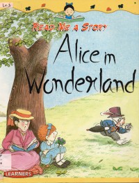 Read Me A Story : Alice In Wonderland