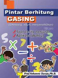 Pintar Berhitung Gasing (Gampang, Asyik, Menyenangkan) Volume 10 - Sistem Koordinat, Geometri Tiga Dimensi, Statistika