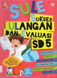 Arif : Sule. Sukses Ulangan Dan Evaluasi Sd 5