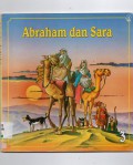 Kisah Perjanjian Lama 03 : Abraham Dan Sara