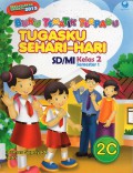 Buku Tematik Terpadu 2C : Tugasku Sehari-Hari Sd/Mi Kelas 2 Smt 1 (Kurikulum 2013)