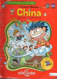 Komik Penjelajahan Dunia 2 : Treasure Hunting In China