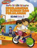 Buku Tematik Terpadu 2H : Keselamatan Di Rumah Dan Perjalanan Sd/Mi Kelas 2 Smt 2 (Kurikulum 2013)