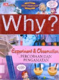 Science Comic : Why ? Experiment & Observation (Percobaan Dan Pengamatan)