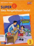 Super Ilmu Pengetahuan Sosial (Sd3)