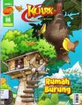 Kuark (Komik Sains Ed 08 Th. Xi) Lv 1 : Rumah Burung