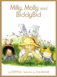 Milly,Molly And Biddybid