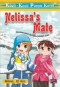 Kecil-Kecil Punya Karya : Nelissa'S Mate