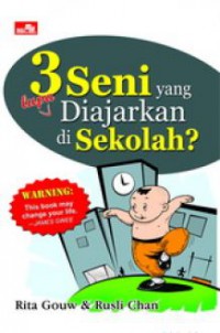 3 Seni Yang Lupa Diajarkan Di Sekolah ?