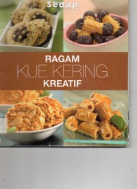 Sedap : Ragam Kue Kering Kreatif