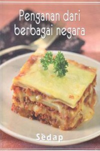 Sedap : Penganan Dari Berbagai Negara