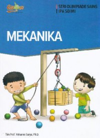 Seri Olimpiade Sains Ipa Sd/Mi : Mekanika