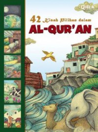 42 Kisah Pilihan Dalam Al-Qur'An