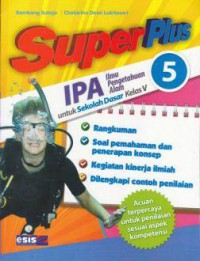 Super Plus Ipa (Ilmu Pengetahuan Alam) Untuk Sd Kelas 5