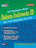 Seri Pendalaman Materi Bahasa Indonesia Sd