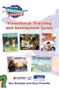 Cambridge Reading Adventures Teacher'S Resource : Transitional Teaching And Assessment Guide