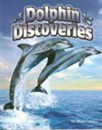 Shutterbug Books (Science) : Dolphin Discoveries